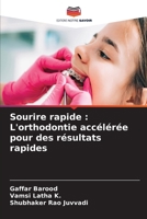 Sourire rapide: L'orthodontie accélérée pour des résultats rapides (French Edition) 6207972791 Book Cover