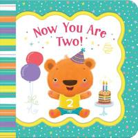 Now You Are Two: Little Bird Greetings 1680523821 Book Cover
