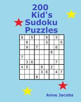 200 Kid's Sudoku Puzzles 1519741804 Book Cover