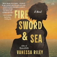 Fire Sword and Sea 0063271044 Book Cover
