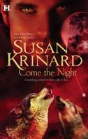 Come The Night 0373773153 Book Cover