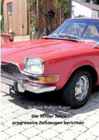 Die 1970er Jahre - progressive Zeitzeugen berichten (German Edition) 3748247478 Book Cover