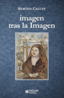 imagen tras la Imagen (Spanish Edition) B0GVSSRB8V Book Cover
