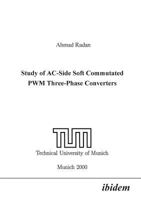 Study of AC-Side Soft Commutated PWM Three-Phase Converters. 3898210278 Book Cover