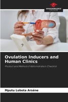 Ovulation Inducers and Human Clinics 6206035476 Book Cover