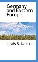 Germany and Eastern Europe 1015796540 Book Cover