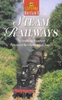 Explore Britain's Steam Railways (AA Illustrated Reference) 0749510501 Book Cover