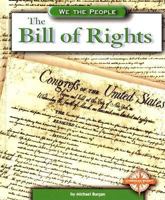 The Bill Of Rights 0756501512 Book Cover