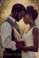 Bonded (Black Love Stories) B0DVNF5HWG Book Cover
