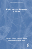 Understanding Language Contact 0367766604 Book Cover