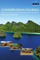 Conservation Tourism 168117247X Book Cover