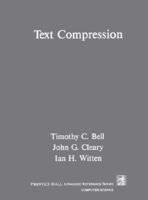Text Compression (Prentice Hall Advanced Reference Series) 0139119914 Book Cover