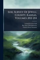 Soil Survey Of Jewell County, Kansas, Volumes 202-214 1024927415 Book Cover
