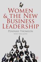 Women and the New Business Leadership 0230271545 Book Cover