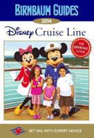 Birnbaum's Disney Cruise Line 2014 0606348743 Book Cover