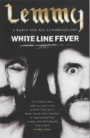 White Line Fever: The Autobiography