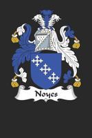 Noyes: Noyes Coat of Arms and Family Crest Notebook Journal (6 x 9 - 100 pages) 1081027371 Book Cover