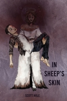 In Sheep's Skin 1733096639 Book Cover