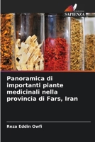 Panoramica di importanti piante medicinali nella provincia di Fars, Iran (Italian Edition) 6208234328 Book Cover