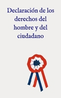 Declaraci�n de los derechos del hombre y del ciudadano B08F6TW1F8 Book Cover