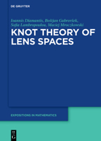 Knot Theory of Lens Spaces 3110595044 Book Cover