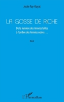 La Gosse de riche: De la lumière des Années folles à l'ombre des Années noires (French Edition) 2343162816 Book Cover
