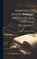 Memoirs of Major Robert Stobo of the Virginia Regiment 1019409436 Book Cover