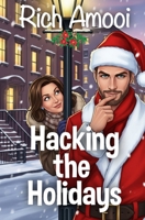 Hacking the Holidays B0G39CM6WZ Book Cover