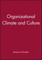 Organizational Climate and Culture (Jossey Bass Social and Behavioral Science Series) 155542287X Book Cover
