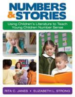 Numbers and Stories: Using Children's Literature to Teach Young Children Number Sense 148333094X Book Cover