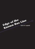 Edge of the Known Bus Line 0998897604 Book Cover