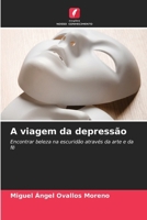 A viagem da depressão (Portuguese Edition) 6208087155 Book Cover