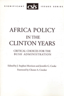 Africa Policy in the Clinton Years: Critical Choices for the Bush Administration 0892063963 Book Cover