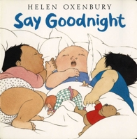 Say Goodnight (Board Books) 0027690105 Book Cover