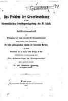 Das Problem Der Gewerbeordnung in Der �sterreichischen Gewerbegesetzgebung 1173238980 Book Cover