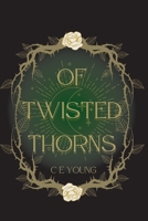Of Twisted Thorns 1088289789 Book Cover