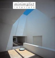 Minimalist Interiors 0060829907 Book Cover