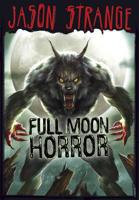 Full Moon Horror 1434234347 Book Cover