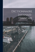 Dictionnaire Javanais-Fran�ais... 1016991053 Book Cover