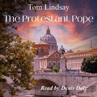 The Protestant Pope B0FXBVB133 Book Cover