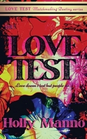 Love Test : Love Doesn't Test, but People Do 1733786929 Book Cover