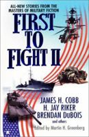 First to Fight II 0425180077 Book Cover