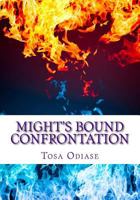 Might's Bound Confrontation 1540385000 Book Cover