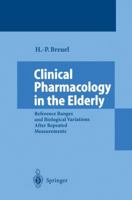 Clinical Pharmacology in the Elderly: Reference Ranges and Biological Variations After Repeated Measurements 3540594957 Book Cover