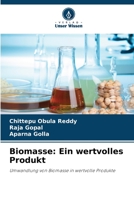 Biomasse: Ein wertvolles Produkt 6205326817 Book Cover