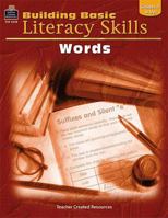 Building Basic Literacy Skills: Words 0743932382 Book Cover