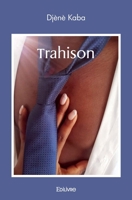 Trahison (French Edition) 2414491973 Book Cover