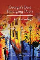 Georgia's Best Emerging Poets: An Anthology 1981254854 Book Cover