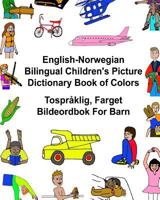 English-Portuguese (Brazil) Bilingual Children's Picture Dictionary Book of Colors Dicion�rio Ilustrado Bil�ngue Infantil Colorido 1542809908 Book Cover