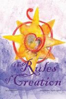 The Rules of Creation 0692255613 Book Cover